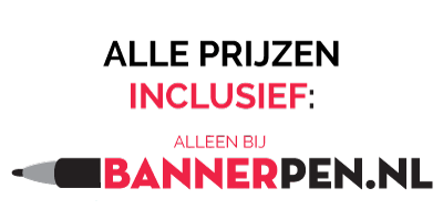 Alle prijzen inclusief bij Bannerpen.nl